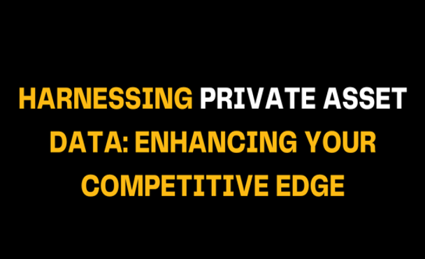 Black image background features text about private asset data and competitive advantage, reinforcing how unified financial data improves efficiency in family office software solutions.