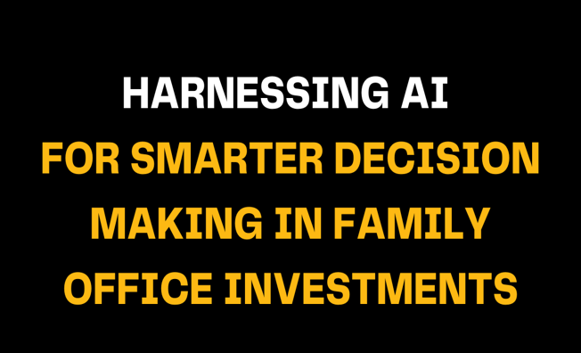 Visual representation of utilizing AI in family office investments for smarter decision-making. The image highlights how AI tools help optimize investment strategies and improve family office operations