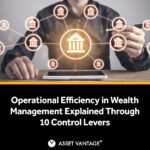 operational efficiency in wealth management