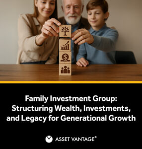 A family investment group symbolized by three generations stacking wooden blocks with wealth, growth, and finance icons, representing structured investments, governance, and legacy planning.