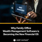Family Office Wealth Management Software