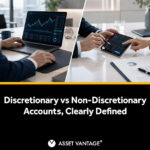 Discretionary vs non-discretionary accounts