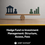 Hedge Fund Vs Investment Management