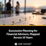 Succession Planning for Financial Advisors